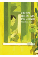 Cinco Mil Quilômetros Por Segundo